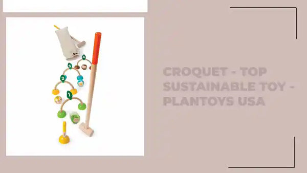 Croquet - Top Sustainable Toy - PlanToys USA by@Outfy